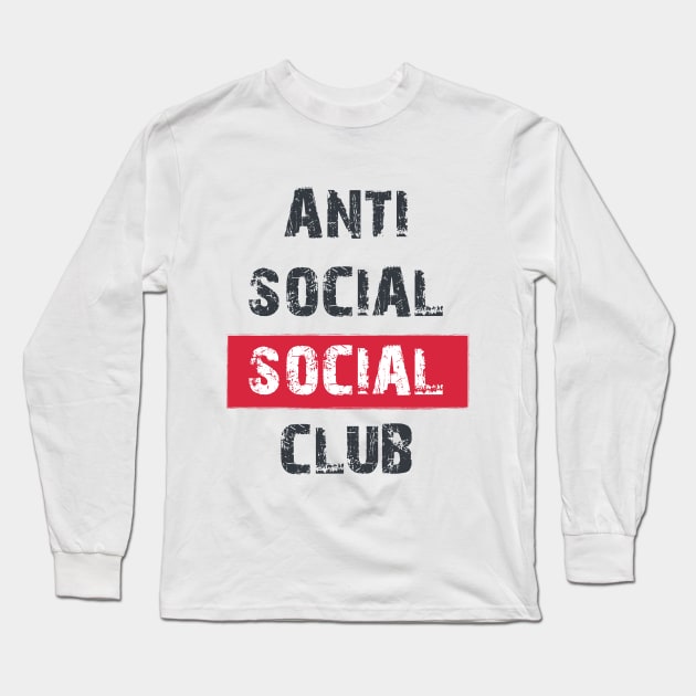 Anti Social Social Club Long Sleeve T-Shirt by Hub Design